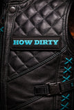 Patch "How Dirty"