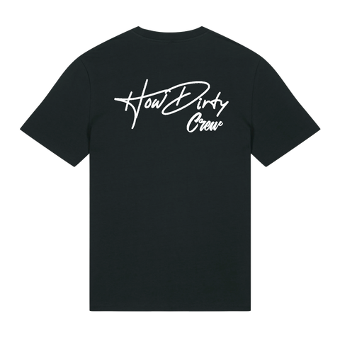 Premium T-Shirt "How Dirty Crew" Schwarz Unisex